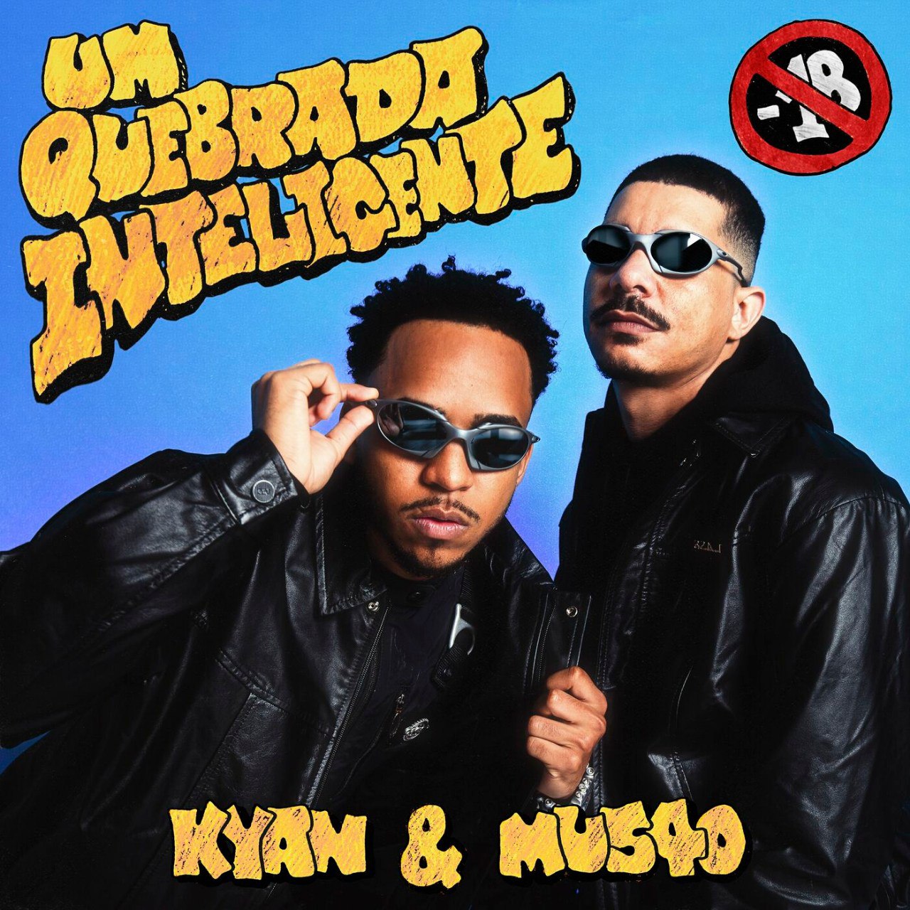 Letra: ‘um quebrada inteligente!’ – Kyan e MU540